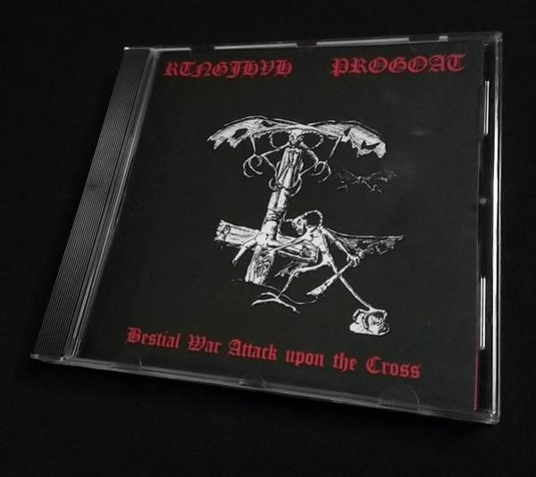 Rtngjhvh / Progoat – Bestial War Upon The Cross CDr